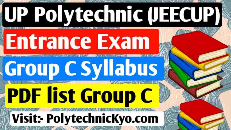 What is Group C Entrance Exam Syllabus for UP Polytechnic