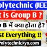 What is Group B in UP Polytechnic JEECUP by PolytechnicKyo